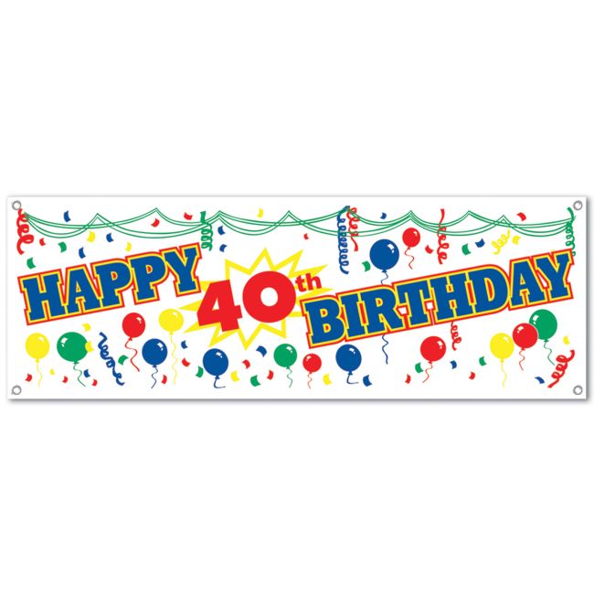 Happy 40th Birthday Sign Banner: Party at Lewis Elegant Party Supplies ...